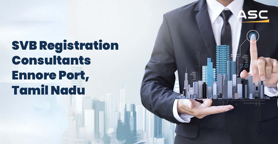 SVB Customs Registration Consultants Ennore Port, Tamil Nadu